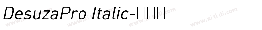 DesuzaPro Italic字体转换